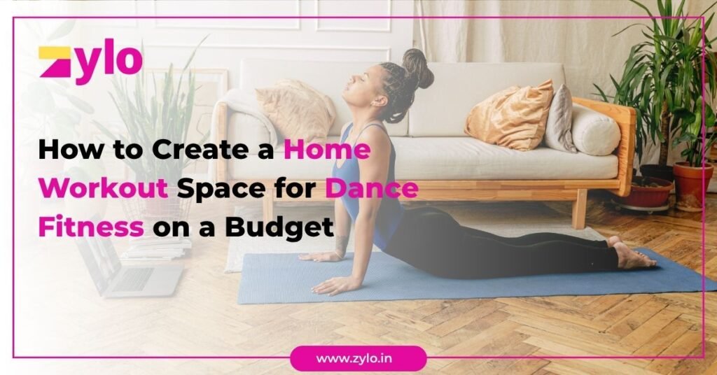 How to Create a Home Workout Space for Dance Fitness on a Budget