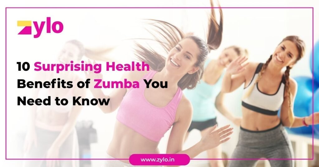 10 Surprising Health Benefits of Zumba You Need to Know