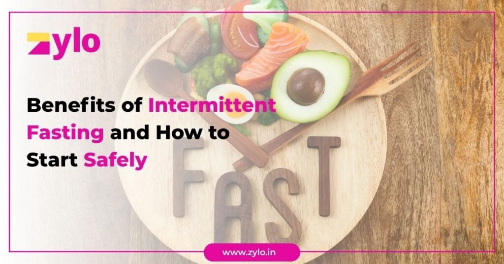 Benefits of Intermittent Fasting and How to Start Safely