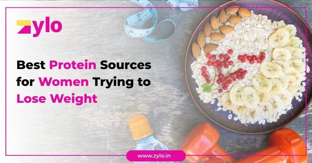 Best Protein Sources for Women Trying to Lose Weight
