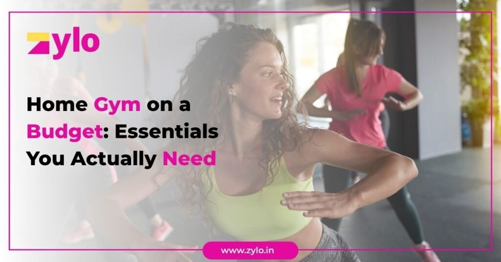 Home Gym on a Budget Essentials You Actually Need