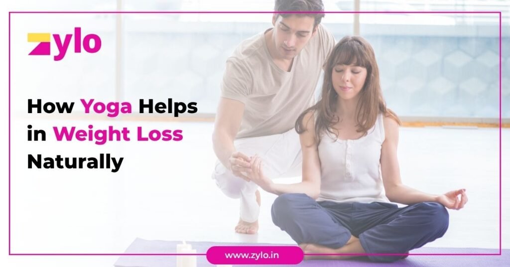 How Yoga Helps in Weight Loss Naturally