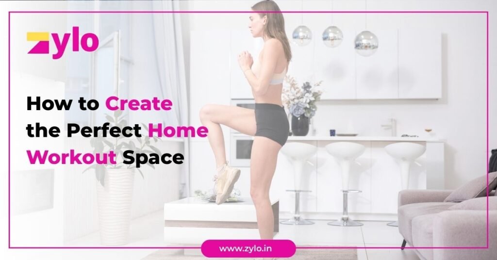 How to Create the Perfect Home Workout Space