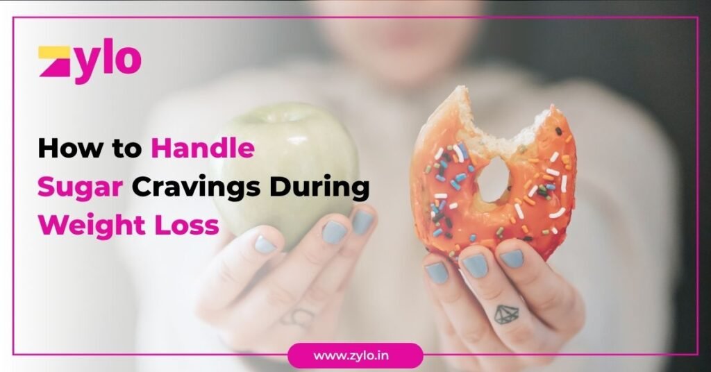 How to Handle Sugar Cravings During Weight Loss