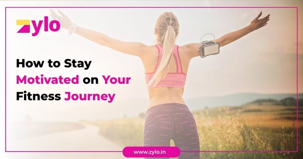 How to Stay Motivated on Your Fitness Journey