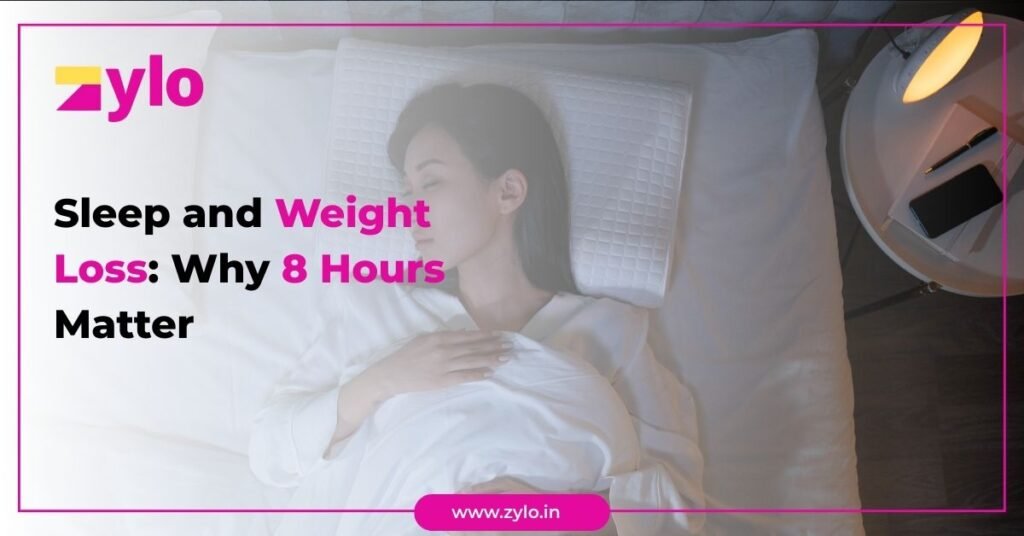 Sleep and Weight Loss Why 8 Hours Matter