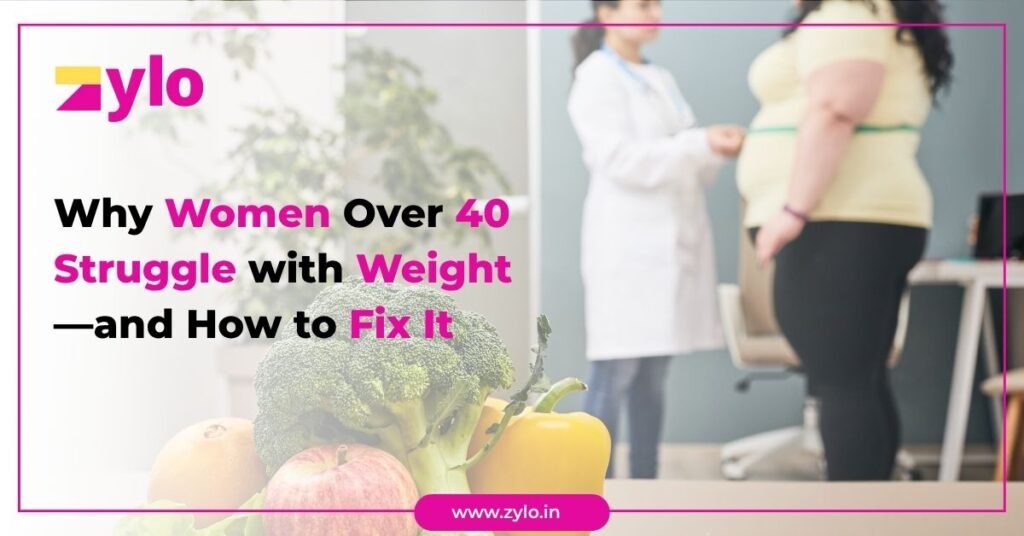 Why Women Over 40 Struggle with Weight—and How to Fix It