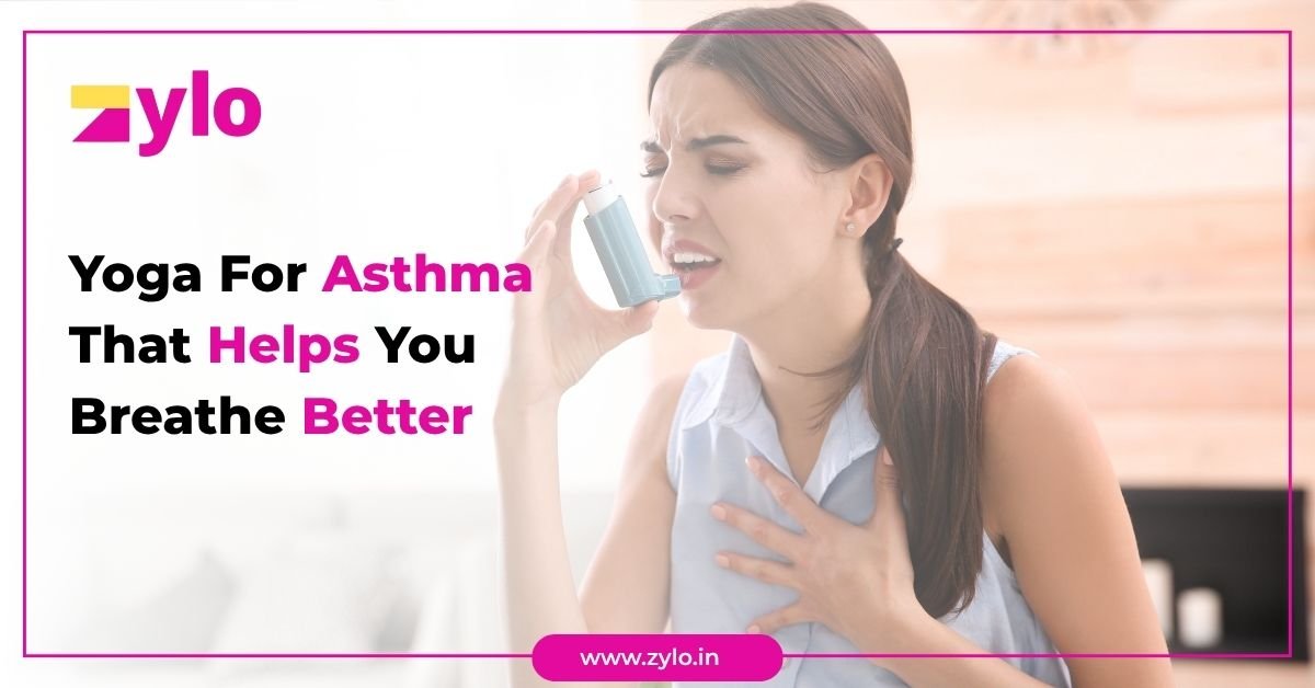 Yoga For Asthma That Helps You Breathe Better