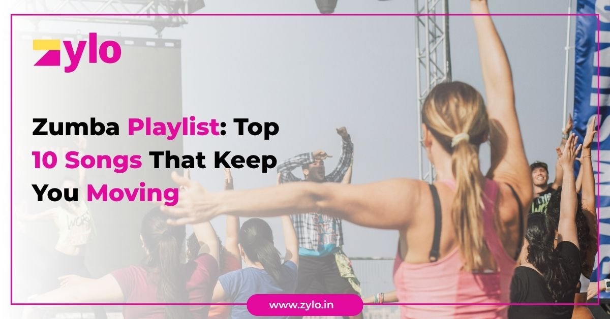 Zumba Playlist Top 10 Songs That Keep You Moving