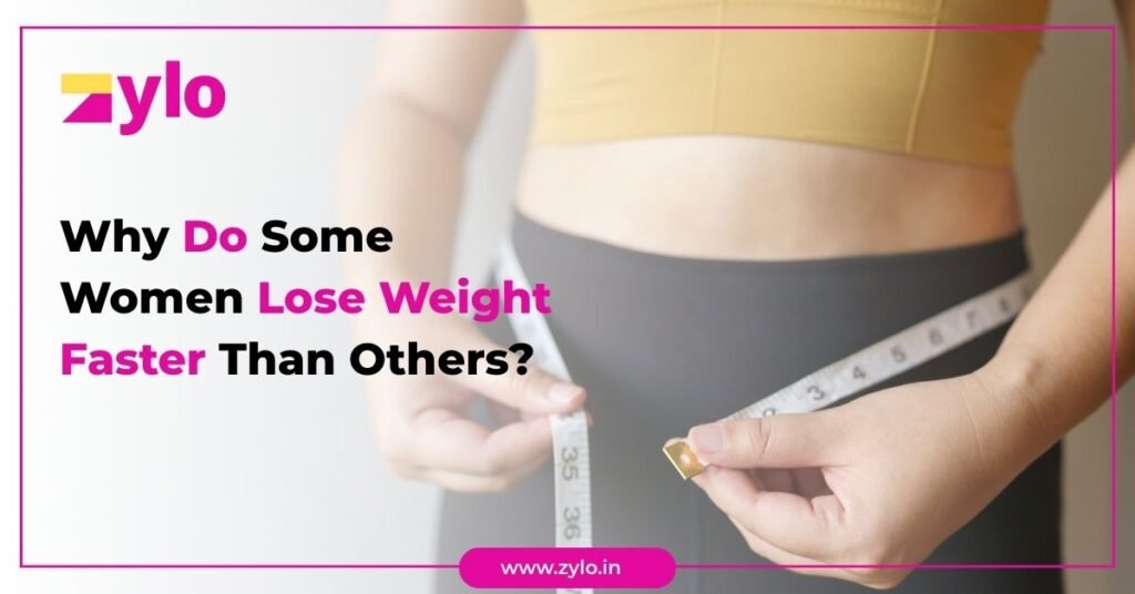 Why Do Some Women Lose Weight Faster Than Others