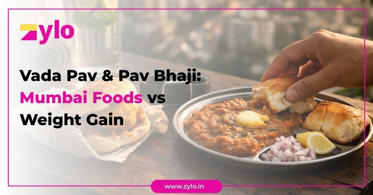 Vada Pav and Pav Bhaji- Mumbai Foods vs Weight Gain