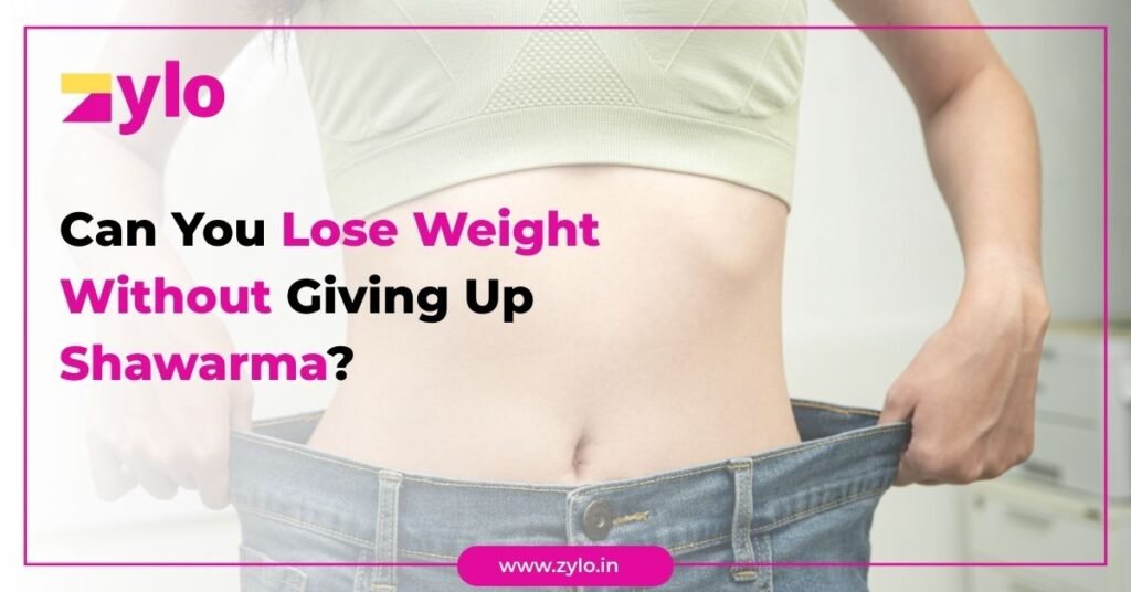 Can You Lose Weight Without Giving Up Shawarma?