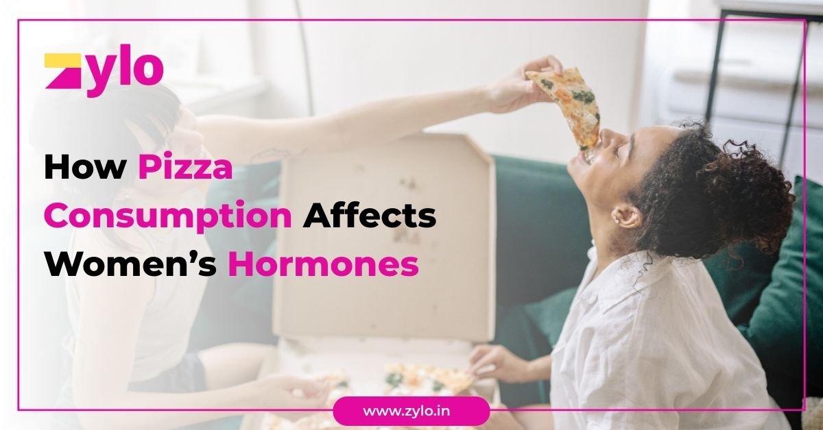 How Pizza Consumption Affects Women Hormones
