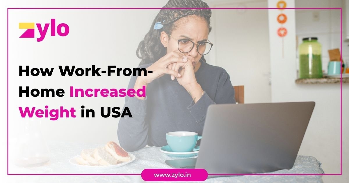 How Work-From-Home Increased Weight in USA