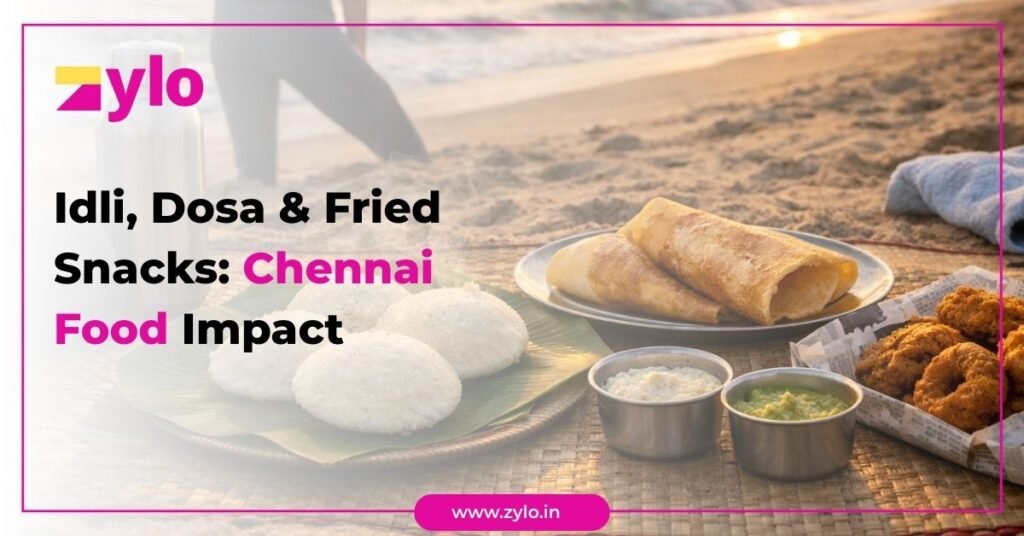 Idli, Dosa and Fried Snacks- Chennai Food Impact