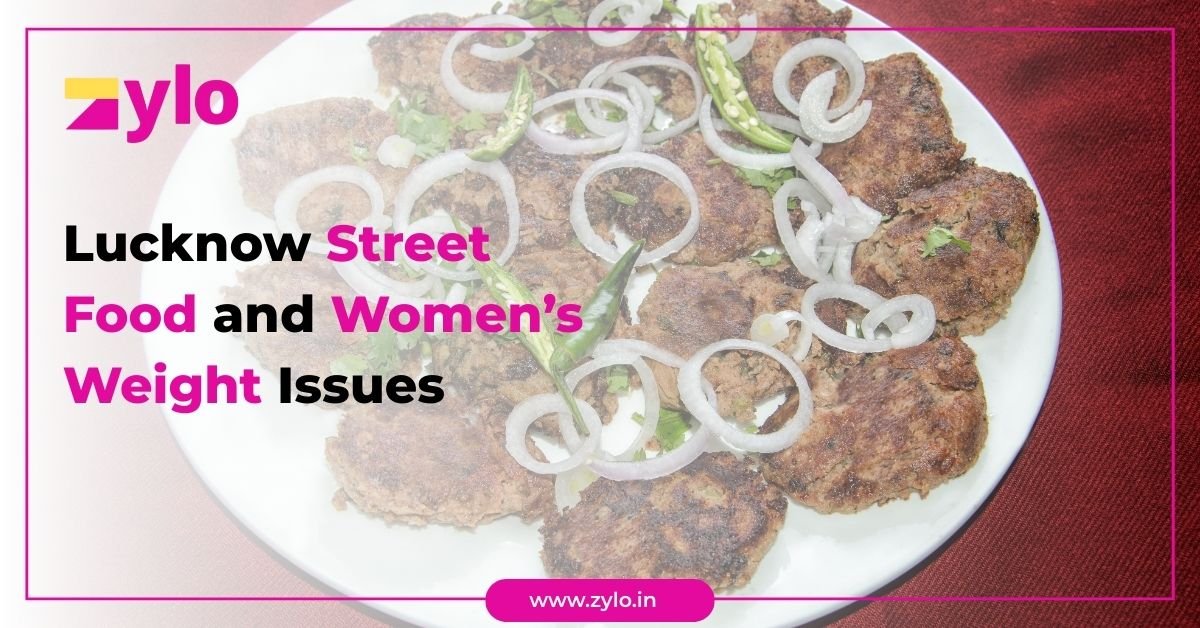 Lucknow Street Food and Women’s Weight Issues