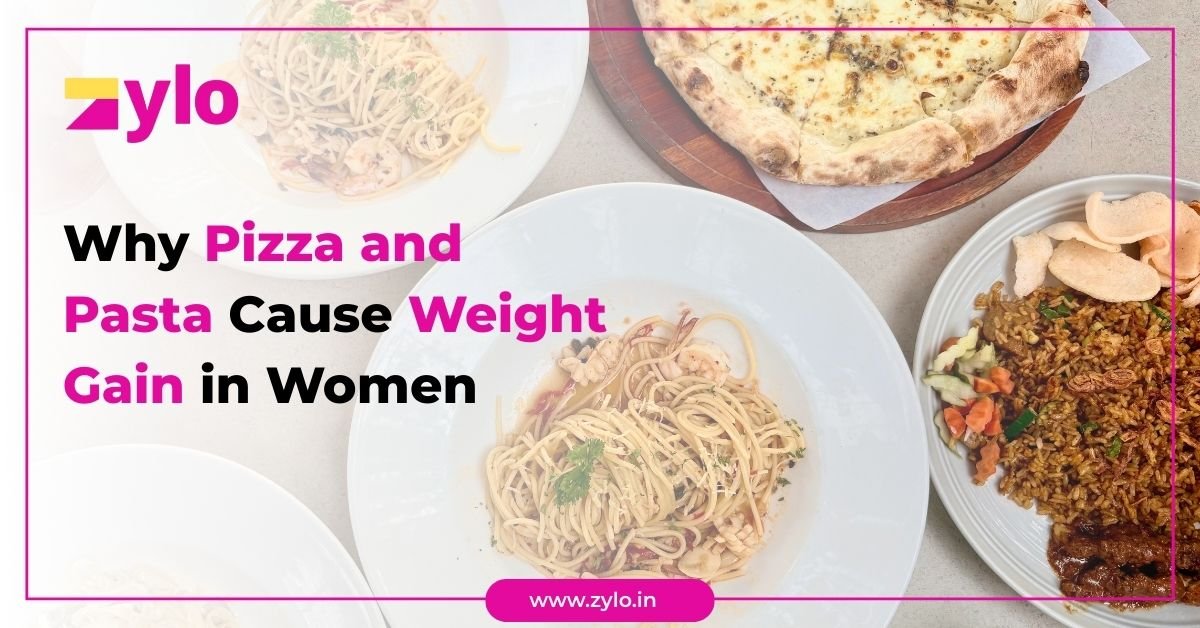 Why Pizza and Pasta Cause Weight Gain in Women