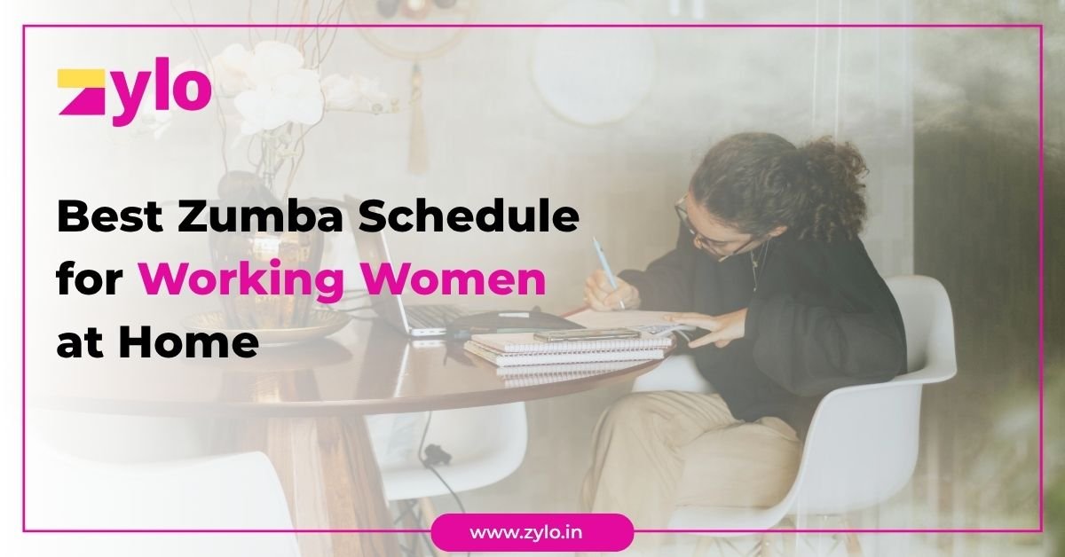 Best Zumba Schedule for Working Women at Home