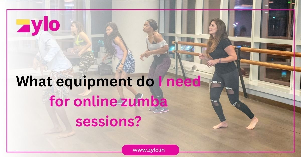 What equipment do I need for online zumba sessions?