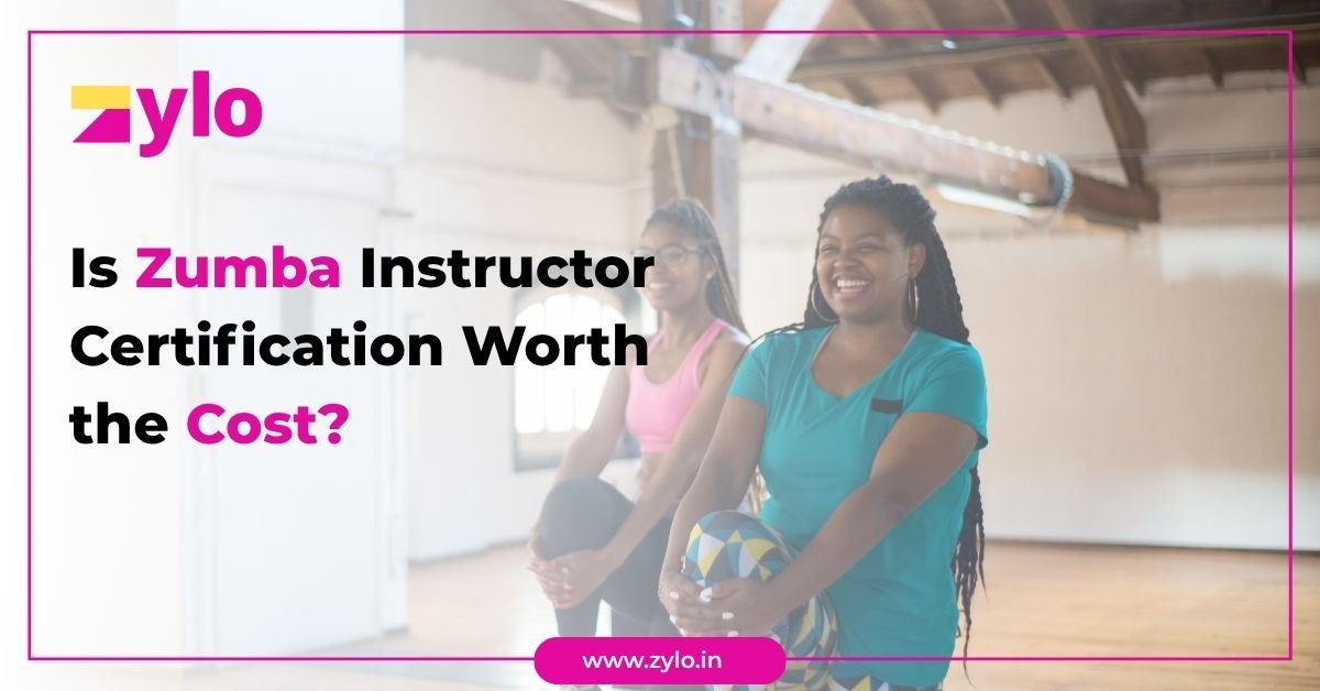 Is Zumba Instructor Certification Worth the Cost?