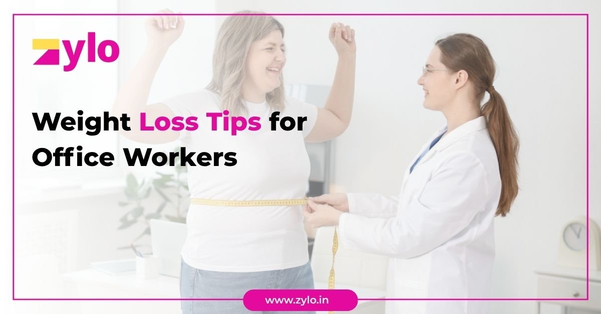 Weight Loss Tips for Office Workers