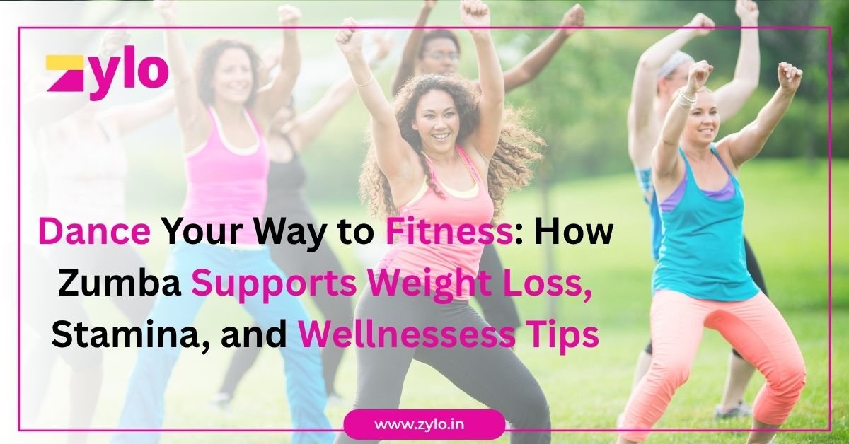 Dance Your Way to Fitness: How Zumba Supports Weight Loss, Stamina, and Wellness