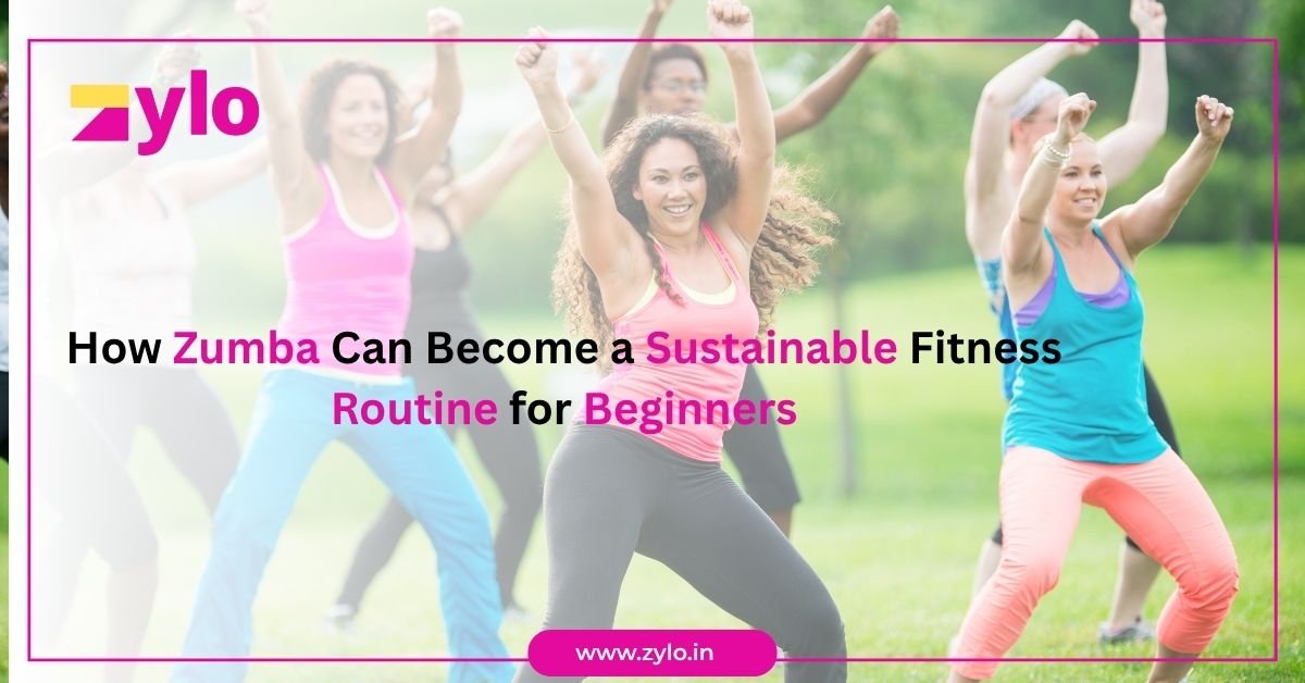 How Zumba Can Become a Sustainable Fitness Routine for Beginners