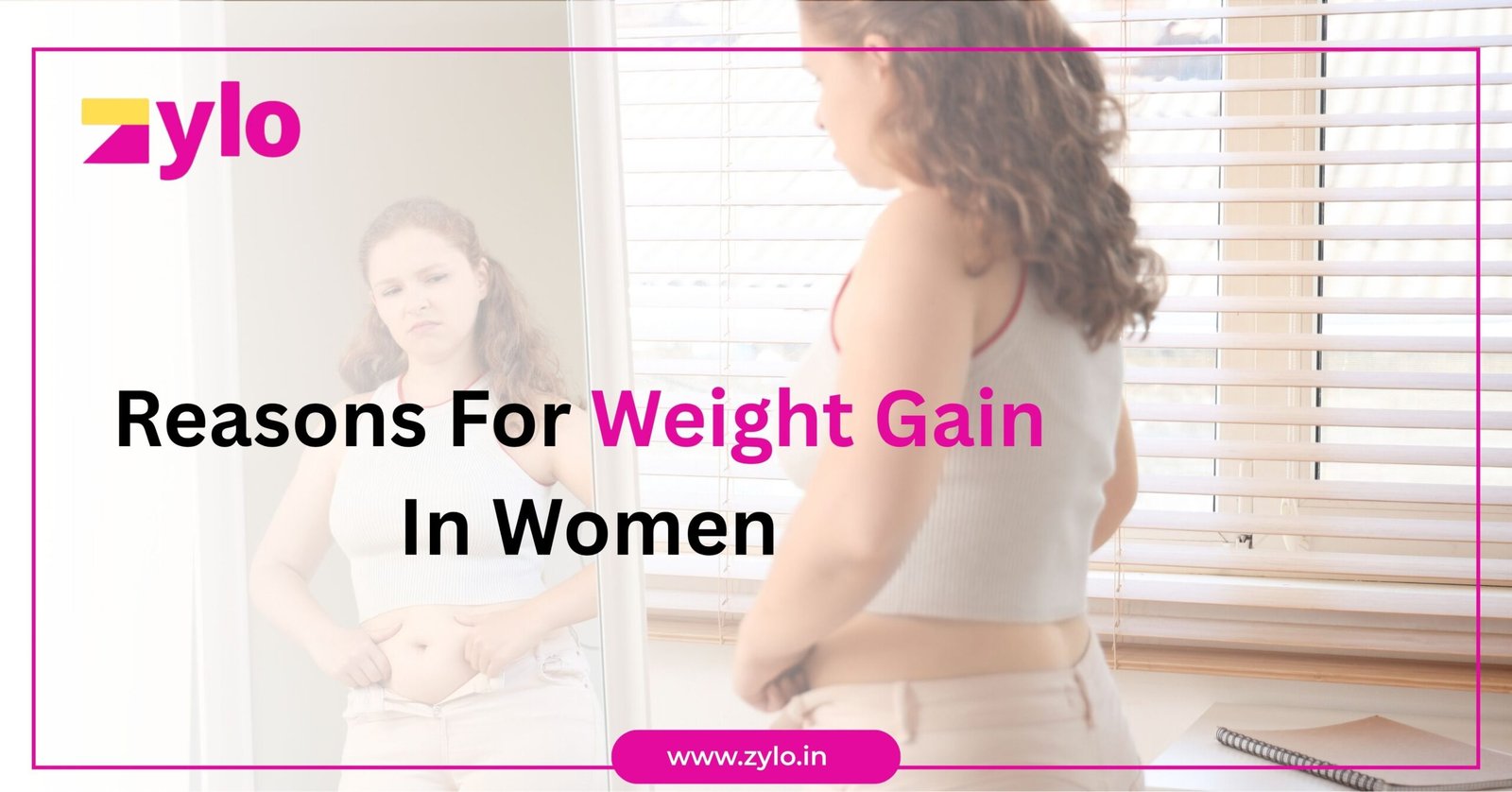 Reasons For Weight Gain In Women