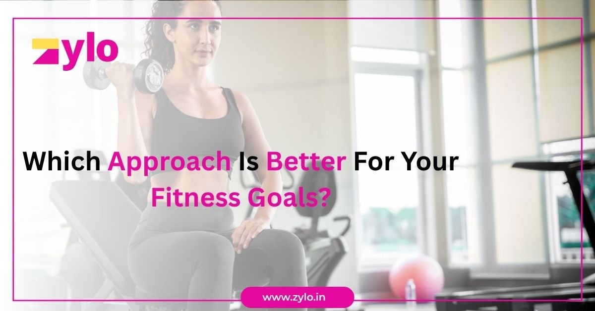 which approach is better for your fitness goals